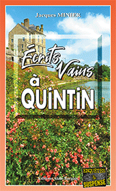 Ecrits vains à Quintin